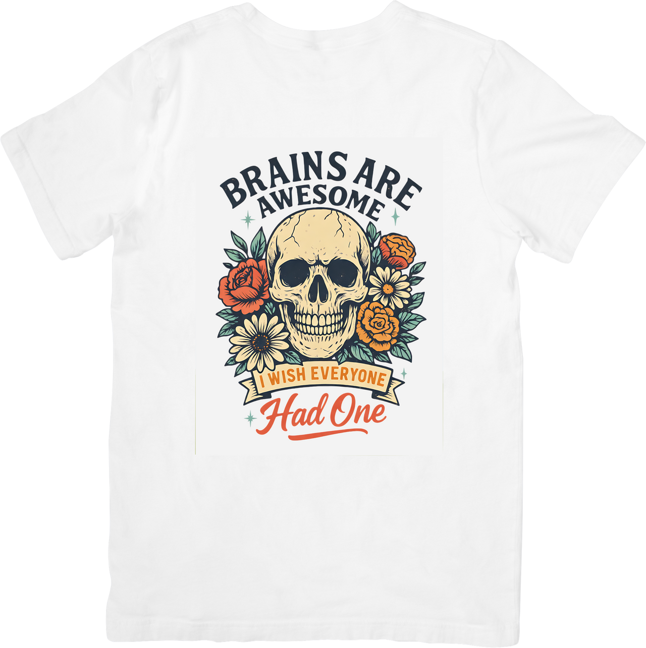 Brains Are Awesome Skull Floral T-Shirt | Funny Vintage Sarcastic Graphic Tee | Humor Gift