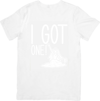 Thumbnail for I Got One Fishing T-Shirt | Minimalist Outdoor Fishing Graphic Tee | Fisher Gift